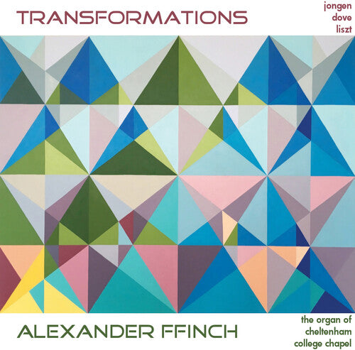 Liszt / Ffinch: Transformations