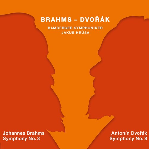 Brahms / Bamberger Symphoniker / Hrusa: Symphony 3 / Symphony 8 - SUPER-AUDIO CD