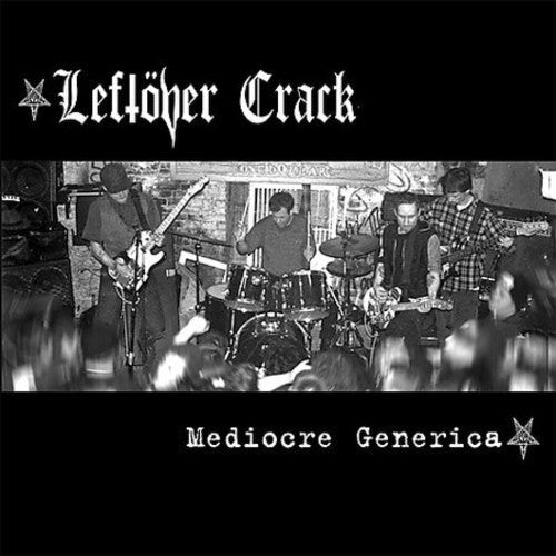 Leftöver Crack: Mediocre Generica - COMPACT DISCS