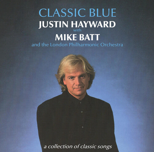 Hayward, Justin: Classic Blue