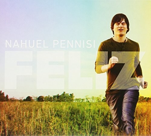 Pennisi, Nahuel: Feliz