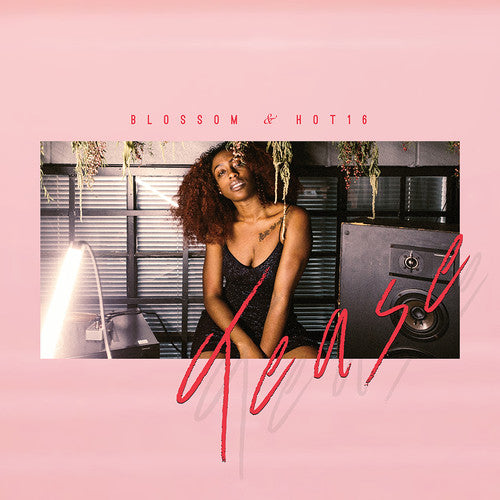 Blossom & Hot16: Tease