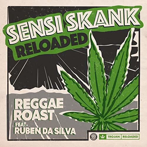 Reggae Roast: Sensi Skank