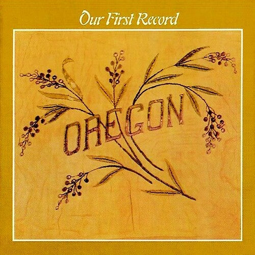 Oregon: Our First Record