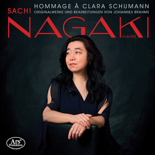Brahms / Nagaki: Hommage a Clara Schumann - SUPER-AUDIO CD