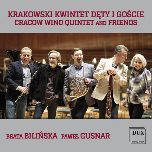 Cracow Wind Quintet & Friends / Various: Cracow Wind Quintet & Friends