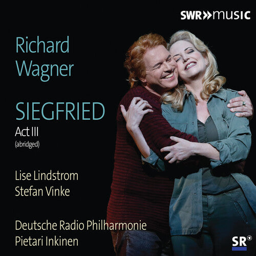 Wagner / Lindstrom / Inkinen: Siegfried Act III (Abridged)