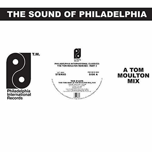 Philadelphia International Classics: Tom Moulton 3: Philadelphia International Classics: The Tom Moulton Remixes Part 3