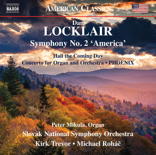 Locklair / Trevor / Mikula: Symphony 2 / America