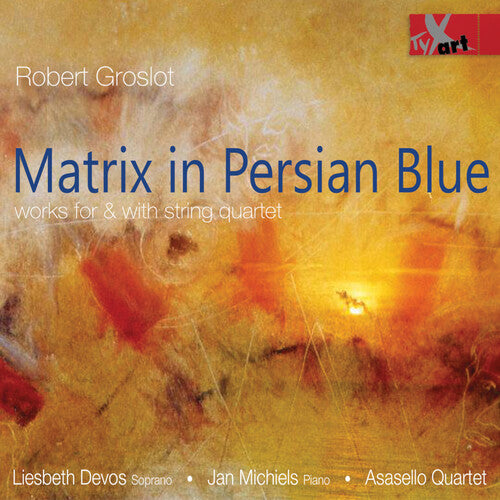 Groslot / Michiels / Devos: Matrix in Persian Blue