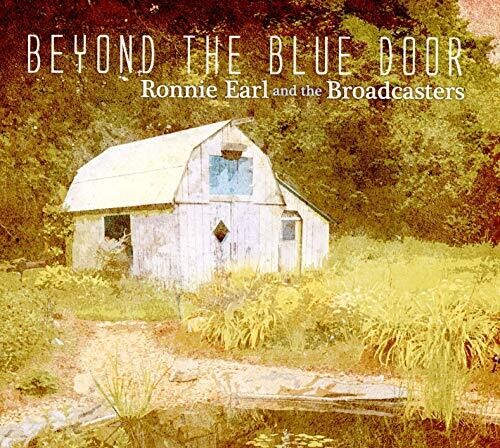 Earl, Ronnie & Broadcasters: Beyond The Blue Door