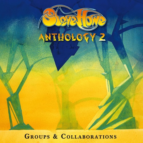 Steve Howe: Anthology 2: Groups & Collaborations - COMPACT DISCS