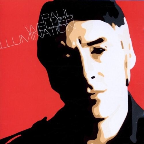 Weller, Paul: Illumination