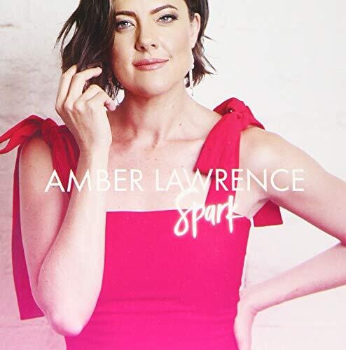 Lawrence, Amber: Spark