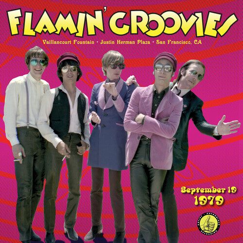 Flamin' Groovies: Live From The Vaillancourt Fountains September 19,1979