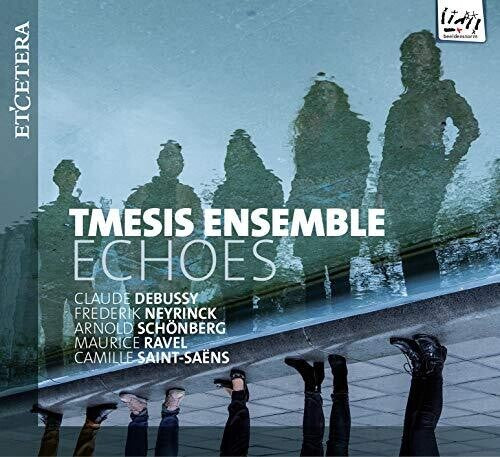 Tmesis Ensemble: Echoes