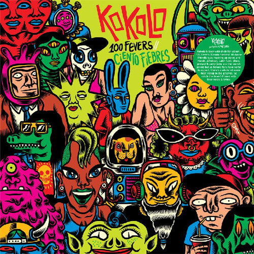 Kokolo: 100 Fevers / Ciento Fiebres