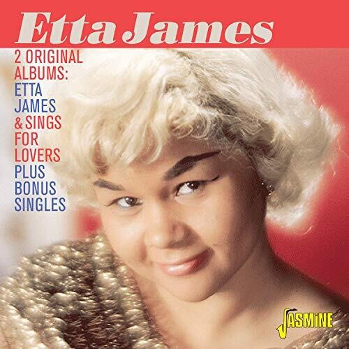 James, Etta: 2 Original Albums: Etta James & Sings For Lovers + Bonus Singles