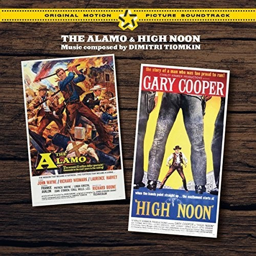 Tiomkin, Dimitri: The Alamo / High Noon + 2 Bonus Tracks (Original Soundtrack)