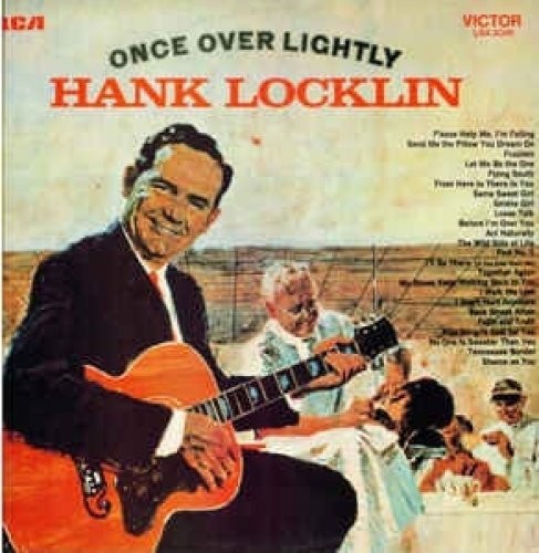 Locklin, Hank: Once Over Lightly