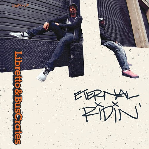 Libretto & Buscrates: Eternal Ridin'