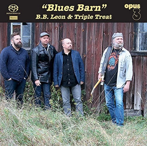 Leon, B.B. / Triple Treat: Blues Barn - SUPER-AUDIO CD