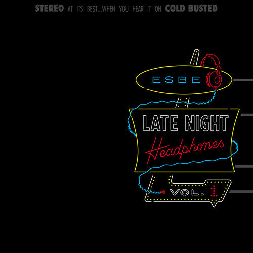 Esbe: Late Night Headphones Vol. 1