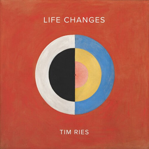 Ries, Tim: Life Changes