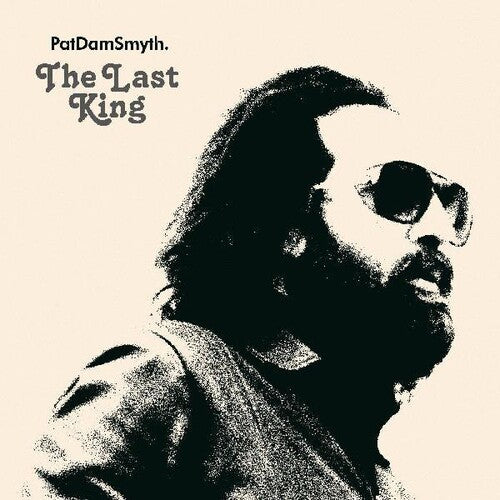 Pat Dam Smyth: Last King - COMPACT DISCS