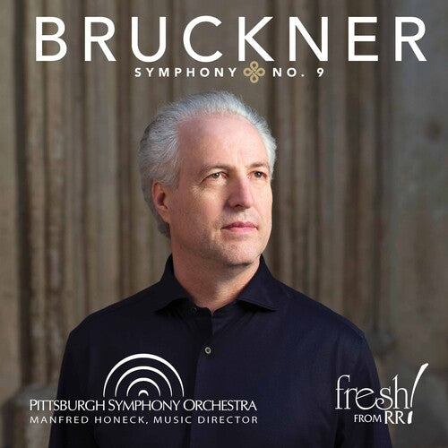 Bruckner / Pittsburgh Symphony Orch / Honeck: Bruckner: Symphony No. 9 in D Minor - SUPER-AUDIO CD