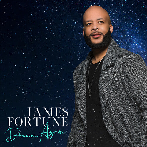 Fortune, James: Dream Again