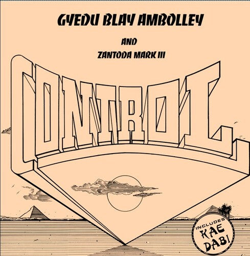 Ambolley, Gyedu-Blay / Zantoda, Mark III: Control