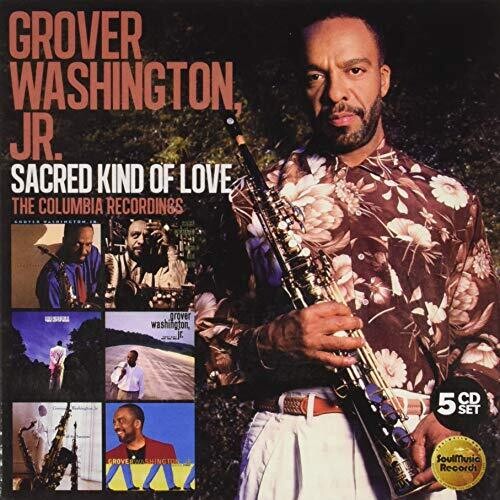 Washington Jr, Grover: Sacred Kind Of Love