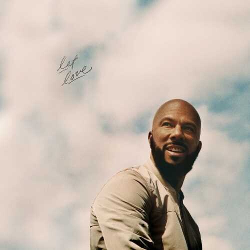 Common: Let Love