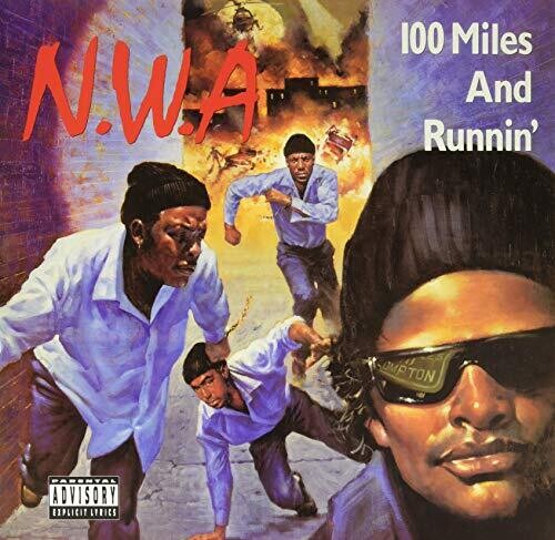 N.W.A.: 100 Miles & Running