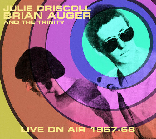 Driscoll, Julie / Auger, Brian / Trinity: Live on Air 1967-68 - VINYL LP