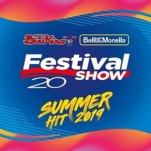 Festival Show Summer Hit 2019 / Various: Festival Show Summer Hit 2019 / Various