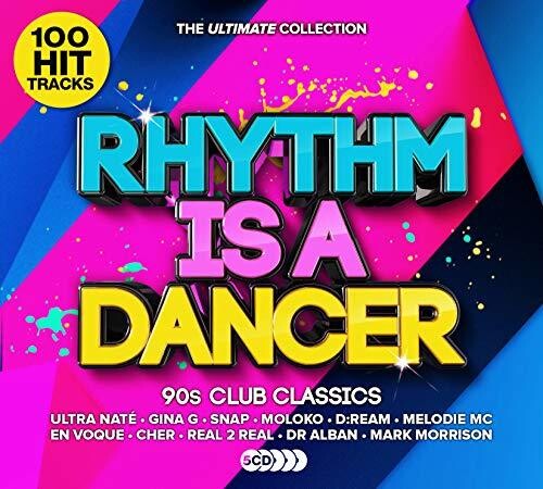 Rhythm Is a Dancer: Ultimate 90s Club Anthems: Rhythm Is A Dancer: Ultimate 90S Club Anthems / Various