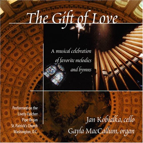 Kobialka, Jan / Maccallum, Gayle: The Gift Of Love