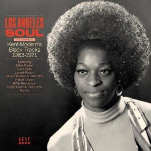 Los Angeles Soul 2: Kent-Modern's Black Tracks: Los Angeles Soul Volume 2: Kent-Modern's Black Tracks 1963-1971 / Various