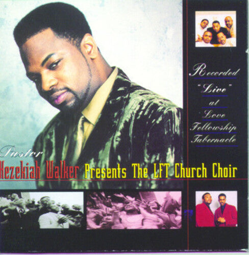 Pastor Hezekiah Walker: Recorded Live at Love Fellowship Tabernacle - COMPACT DISCS