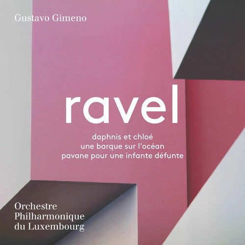 Ravel / Gimeno: Daphnis Et Chloe - SUPER-AUDIO CD