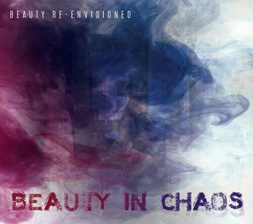 Beauty in Chaos: Beauty Re-envisioned