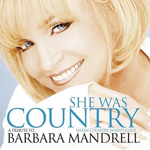 She Was Country when Country Wasn't Cool / Var: She Was Country When Country Wasn't Cool (Various Artists)