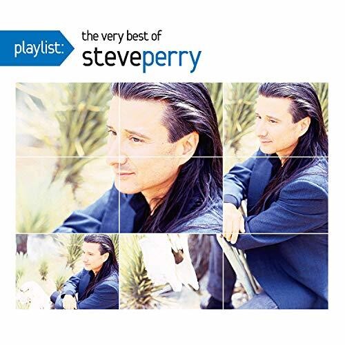 Perry, Steve: Playlist: The Very Best Of Steve Perry