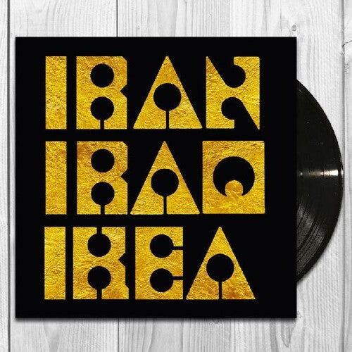 Les Big Byrd: Iran Iraq Ikea - VINYL LP