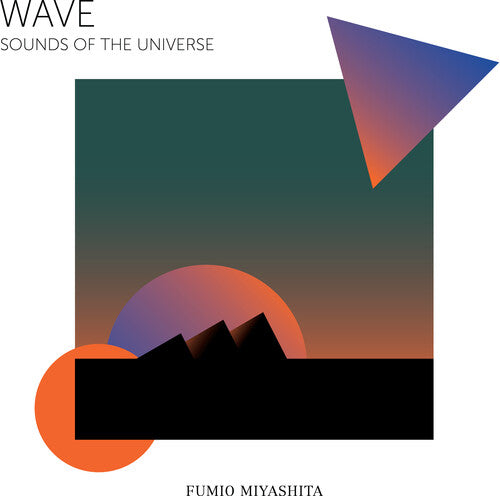 Miyashita, Fumio: Wave Sounds of The Universe