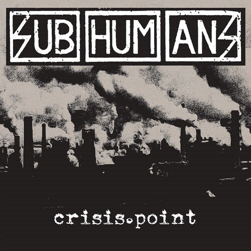 Subhumans: Crisis Point