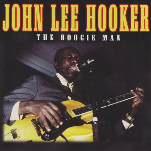 Hooker, John Lee: Boogie Man