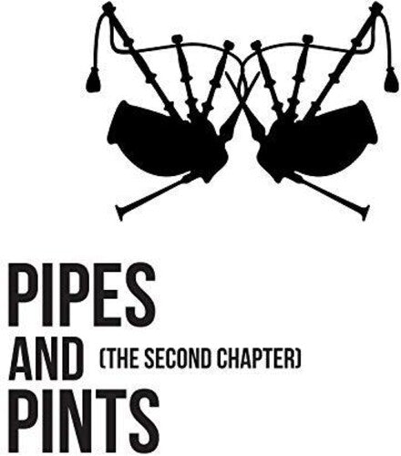 Pipes & Pints: Second Chapter